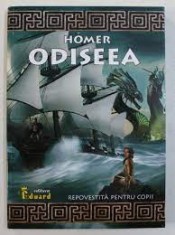 Odiseea - Homer, repovestita pentru copii foto