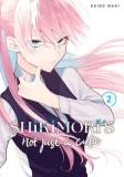 Shikimori&#039;s Not Just a Cutie - Volume 2 | Keigo Maki, Kodansha