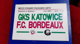program GKS Katowice - FC Bordeaux