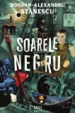 Soarele negru - de Bogdan-Alexandru Stanescu