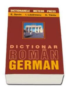 Dictionar Roman - German , Ioan Lazarescu foto