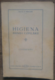Higiena primei copilarii - Prof. Dr. S. Gracoski/ 1930