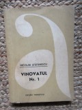Nicolae Stefanescu - Vinovatul Nr. 1