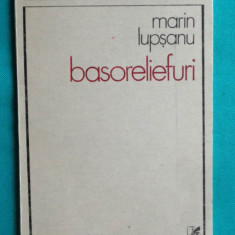 Marin Lupsanu – Basoreliefuri ( volum debut cu dedicatie si autograf )