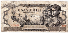 Bancnota 100 lei 5 decembrie 1947 uzata foto