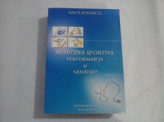 MEDICINA SPORTIVA - Performanta si sanatate - Anca Ionescu