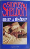Idegen a tukorben - Sidney Sheldon, Carte in Maghiara, Thriller, Suspans