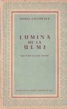 Horia Lovinescu - Lumina de la Ulmi. Piesa in trei acte (sase tablouri)