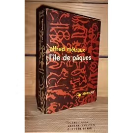 L&amp;#039;Ile de Paques / Alfred Metraux foto