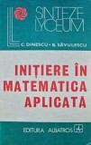 Initiere in matematica aplicata - 1984 - B. Savulescu (K380), Albatros