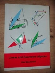 Linear and geometric algebra- Alan Macdonald