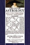 Christian Astrology, Books 1 &amp; 2