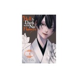 Hell Is Dark with No Flowers, Vol. 1 (Manga)