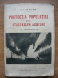 LOCOT. I. TH. CIULPAN - PROTECTIA POPULATIEI CONTRA ATACURILOR AERIENE - 1933