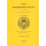 A sz&eacute;kesi gr&oacute;f Bercs&eacute;nyi csal&aacute;d, 1525-1835 I. 1525-1689 - Thaly K&aacute;lm&aacute;n