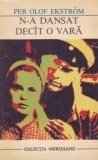 Per Olof Ekstrom - N-a dansat dec&icirc;t o vara, 1971