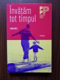 John Holt - Invatam tot timpul