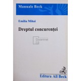 Emilia Mihai - Dreptul concurentei (Editia: 2004)