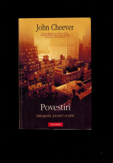 John Cheever - Povestiri, integrala prozei scurte, Polirom, 758 pag foto