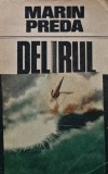 Cumpara ieftin Delirul - 1987 - Marin Preda (AD289)