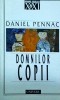 Domnilor copii - Daniel Pennac, Editura Univers, Romanul Secolului XX, Beletristica, Romana