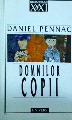 Daniel Pennac - Domnilor copii foto