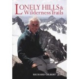 Lonely Hills &amp; Wilderness Trails