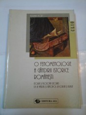 O fenomenologie a gandirii istorice Romanesti - Adrian POP