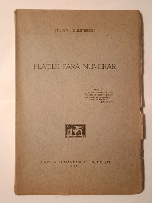 Ștefan I. Dumitrescu - Plățile fără numerar (1931)