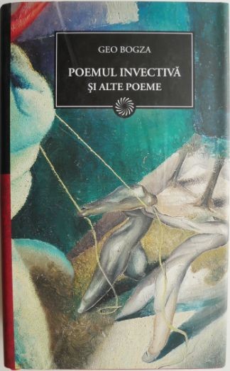 Poemul invectiva si alte poeme &ndash; Geo Bogza