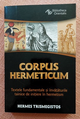Corpus Hermeticum. Editura Herald, 2021 - Hermes Trismegistos foto