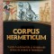 Corpus Hermeticum. Editura Herald, 2021 - Hermes Trismegistos