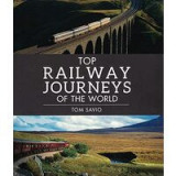 Top Railway Journeys Of The World