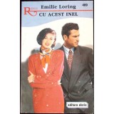 CU ACEST INEL-EMILIE LORING-259070