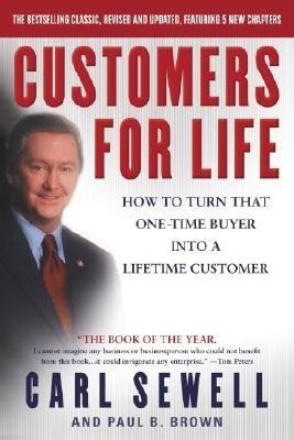Customers for Life: How to Turn That One-Time Buyer Into a Lifetime Customer foto