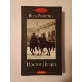 Boris Pasternak - Doctor Jivago (Polirom, 2004)