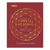 The Essential Book of Crystal Healing