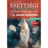 &Eacute;retts&eacute;gi &eacute;s nyelvvizsga t&eacute;mak&ouml;r&ouml;k v&aacute;zlata angol nyelvből - k&ouml;z&eacute;pszint, B1 szint - 2024-től &eacute;rv&eacute;nyes - Kasn&eacute; Havas Erika