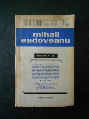 BIBLIOTECA CRITICA. MIHAIL SAVOVEANU - INTERPRETATA DE ... foto