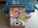 ABORIGENII AUSTRALIENI - STEPHEN MUECKE