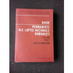 BIHOR, PERMANENTE ALE LUPTEI NATIONALE ROMANESTI 1892-1900, VOL.I DOCUMENTE