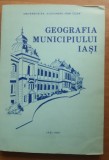 Geografia Municipiului Iasi - Colectiv, 1987
