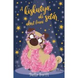 A kiskutya, aki szt&aacute;r akart lenni - Bella Swift