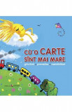 Cu o carte sint mai mare