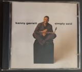 CD ORIGINAL JAZZ: KENNY GARRETT - SIMPLY SAID (Warner Bros, 1999) [w.Shedrick Mitchell / Nat Reeves / Chris Dave + Marcus Miller a.o.]