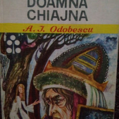 A. J. Odobescu - Doamna Chiajna