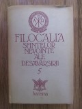 Filocalia sfintelor nevointe ale desavarsirii ( vol. 5 )