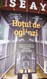 HOTUL DE OGLINZI Martin Seay T