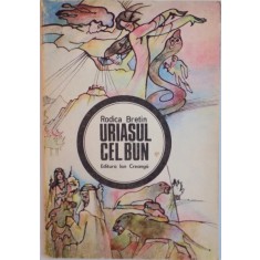 URIASUL BRUN CEL BUN de RODICA BRETIN, 1989