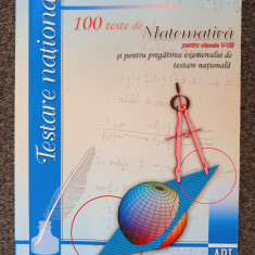 100 DE TESTE DE MATEMATICA PENTRU CLASELE V-VIII - Balanescu